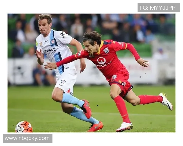 澳杯激战阿德莱德联迎战悉尼FC争夺晋级名额精彩对决即将上演